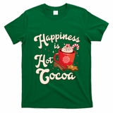 Cute Holiday Happiness Is Hot Cocoa Hot Chocolate T-Shirt - Irish Green