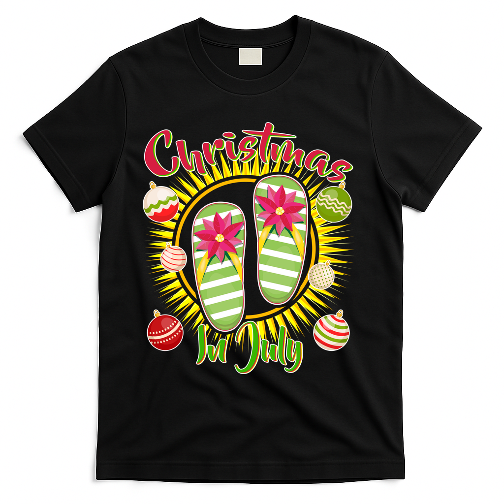 Christmas In July Summer Flip Flops T-Shirt - Black
