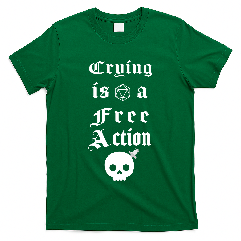 Crying Is A Free Action Gaming T-Shirt