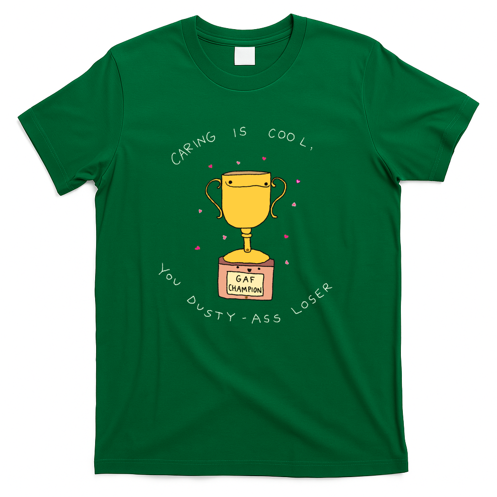 caring is cool - Green