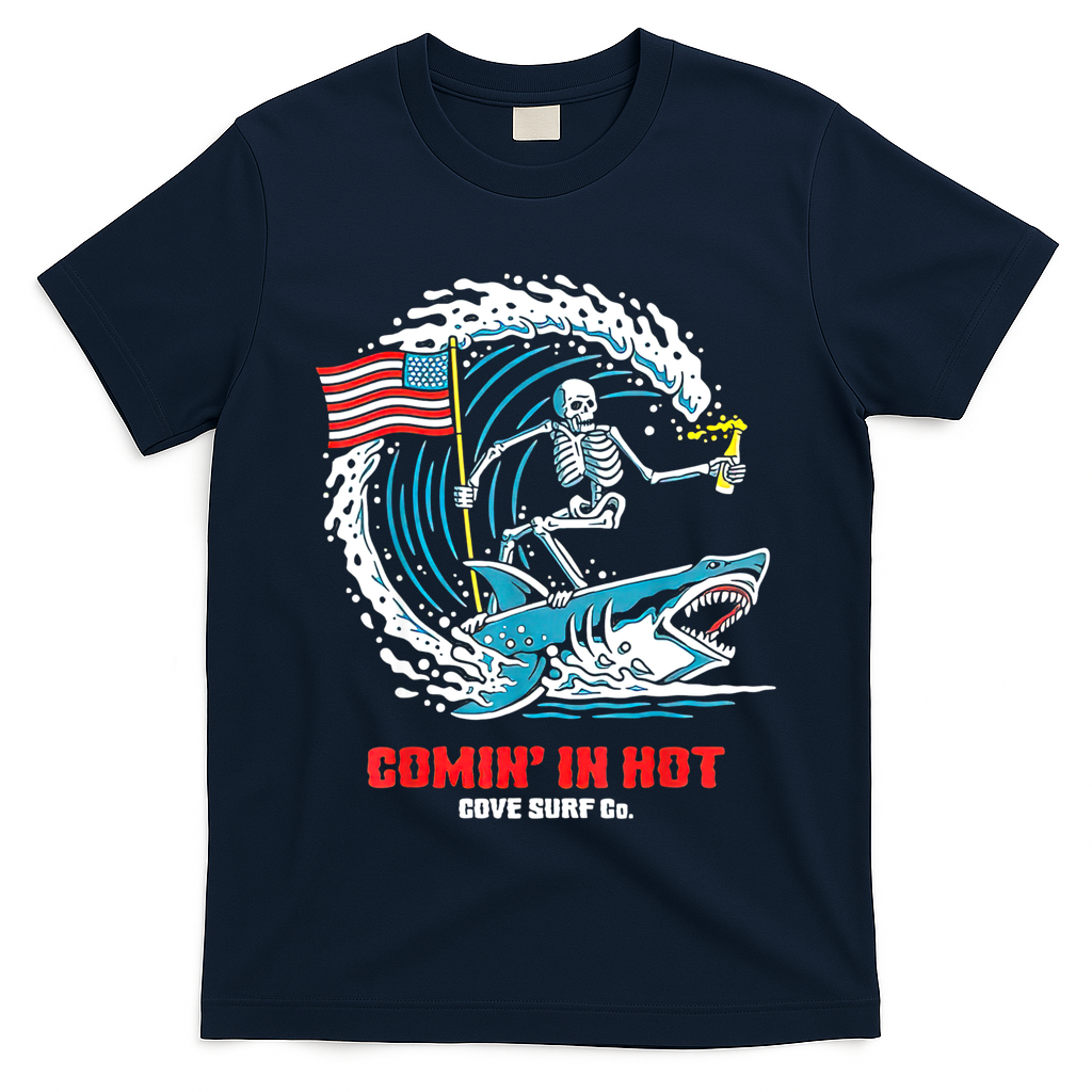 Comin In Hot Cove Surf Co T-Shirt