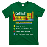 Can I Lick It Periodic Table Teacher Student Vintage T-Shirt - Green