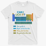 Can I Lick It Funny 100 Days Of School Periodic Table T-Shirt - White