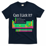 Can I Lick It Periodic Table Teacher T-Shirt - Navy