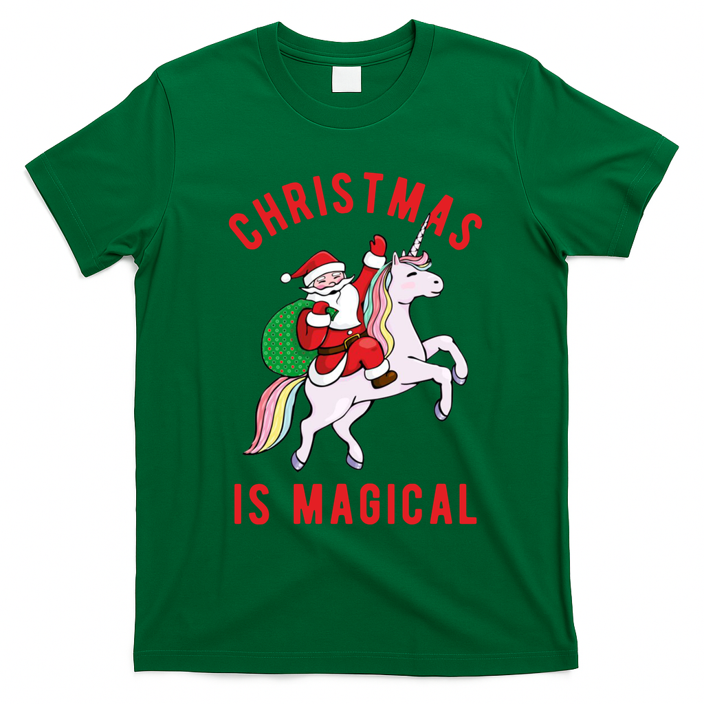 Christmas Is Magical Unicorn Santa Claus T-Shirt - Irish Green