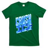 Crush ICE - Green