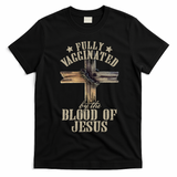 Christian Jesus Lover Fully Vaccinated By The Blood Of Jesus Long Sleeve TShirt T-Shirt - Black
