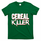 Cereal Killer Funny Halloween Costume T-Shirt - Irish Green