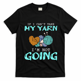 Crocheting Knitting Yarn Funny Knitting Yarn Crochet T-Shirt - Black