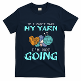 Crocheting Knitting Yarn Funny Knitting Yarn Crochet T-Shirt - Navy Blue