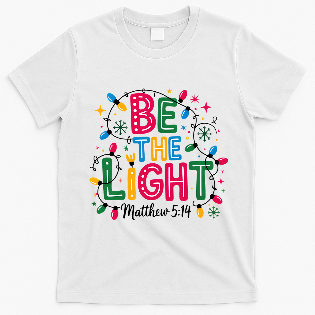 Christmas Light Be The Light Matthew Christian T-Shirt - White