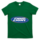 Chud Light Beer T-Shirt - Green
