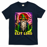 Clit Lord Funny Offensive Wizzard T-Shirt