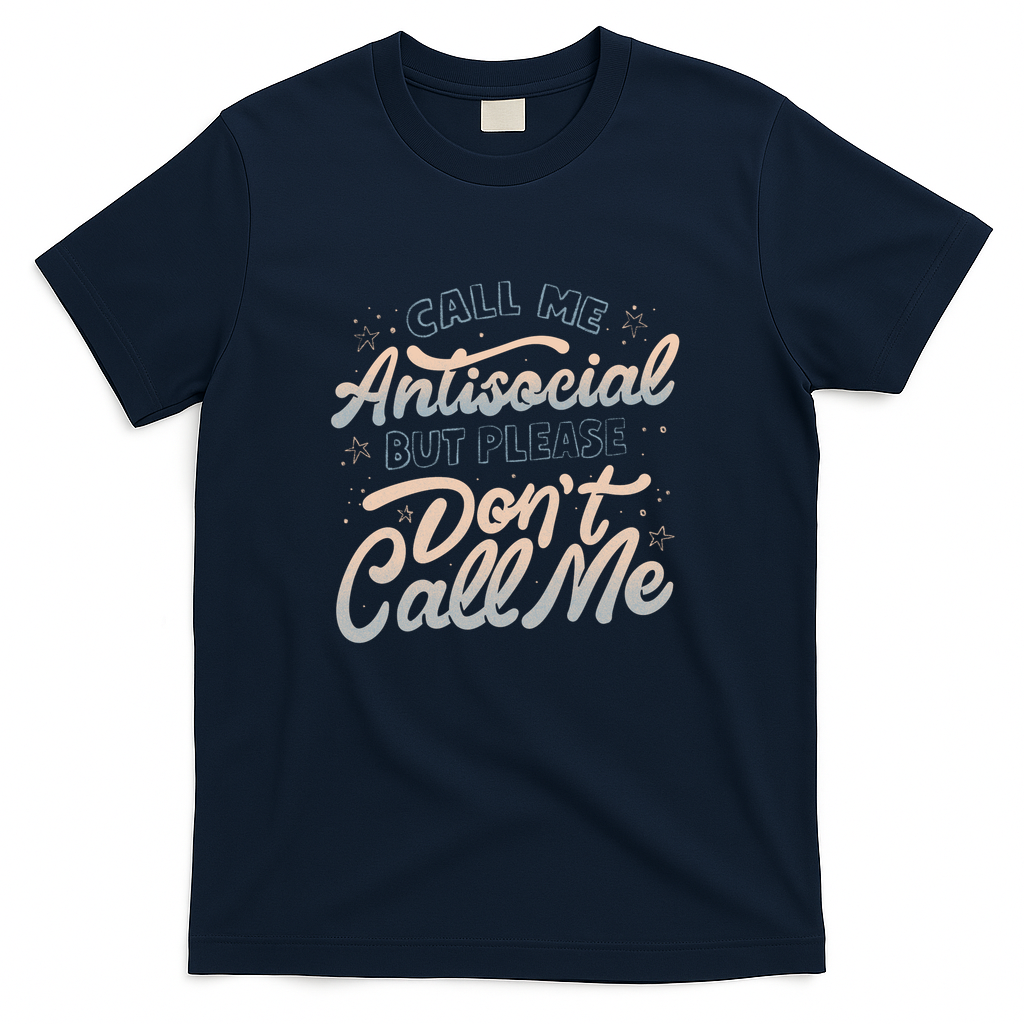 Call Me Antisocial But Please Don't Call Me Dark by Tobe Fonseca - Navy