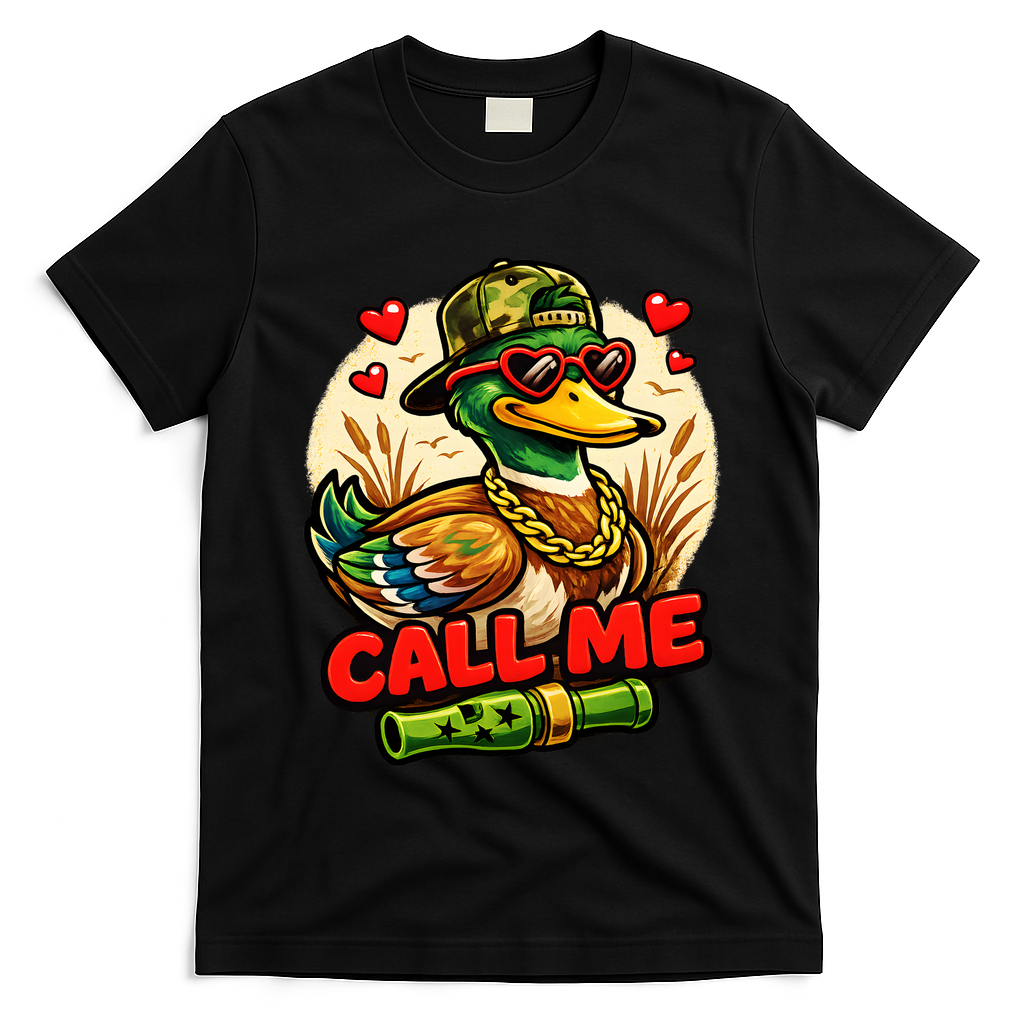 Call Me Duck Hunting T-Shirt