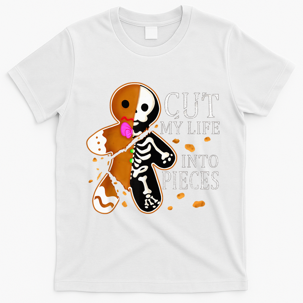 Cut My Life Into Pieces Gingerbread Christmas T-Shirt - White