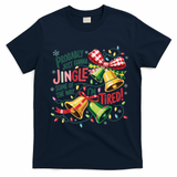 Christmas Meme Probably Just Gonna Jingle Some Of The Way T-Shirt - Navy Blue