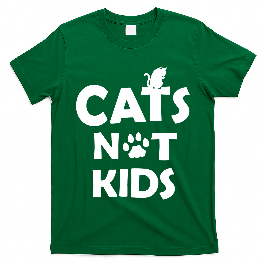 Cats Not Kids T-Shirt