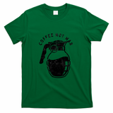 Coffee Not War - Green