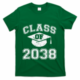 Class Of 2038 Grow With Me Graduation First Day Of School Gift T-Shirt - Green