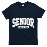 Class Of 2026 Seniors Graduation Senior 26 T-Shirt - Navy
