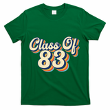 Class Of 83 1983 Graduation High School Reunion Vintage T-Shirt - Green
