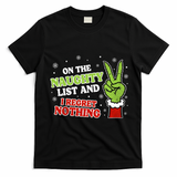 Christmas On Naughty List I Regret Nothing Xmas T-Shirt - Black