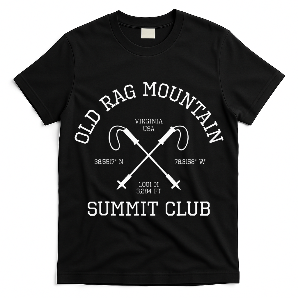 Climbed Old Rag Mountain Summit Club Hike Virginia Usa T-Shirt