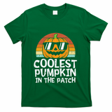 Coolest Pumpkin In The Patch Halloween Funny Gift T-Shirt - Green