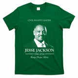 Civil Rights Leader Jesse Jackson 1941-2026 Tribute Keep Hope Alive T-Shirt