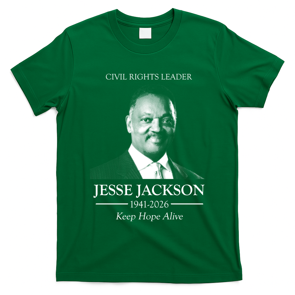 Civil Rights Leader Jesse Jackson 1941-2026 Tribute Keep Hope Alive T-Shirt