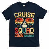Cruise Squad 2026 Family Summer Trip T-Shirt