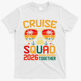 Cruise Squad 2026 Family Summer Trip T-Shirt - White