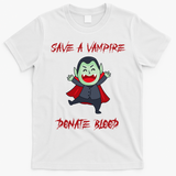Cute Save A Vampire Donate Blood Vampire Halloween T-Shirt - White