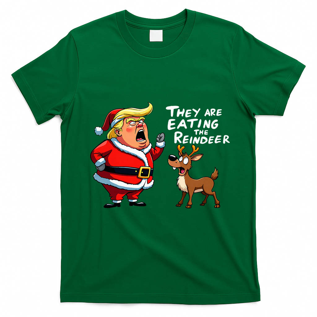 Christmas Santa Claus Trump They Are Eating The Reindeer T-Shirt - Irish Green