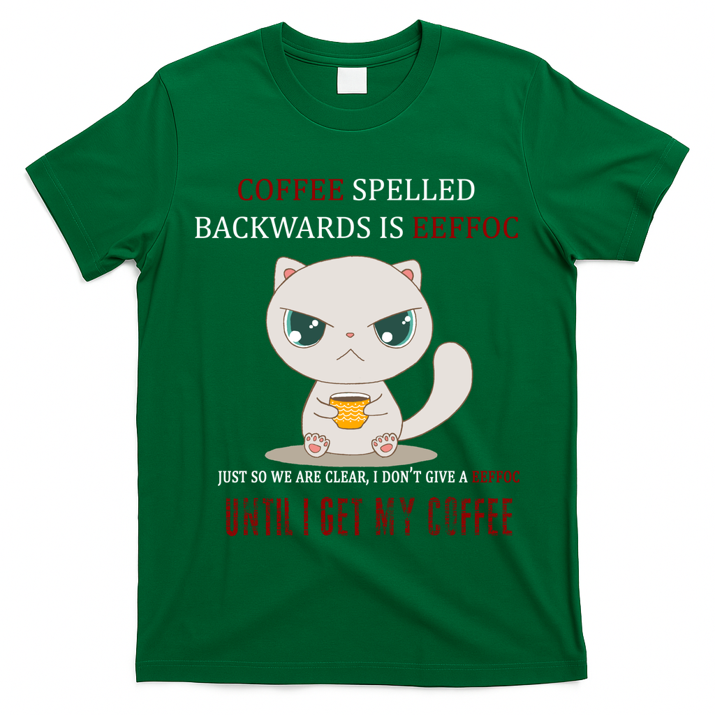 Coffee Spelled Backwards EEFOC T-Shirt