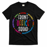 Cute School Secretary Admin Appreciation Front Office Squad T-Shirt - Black