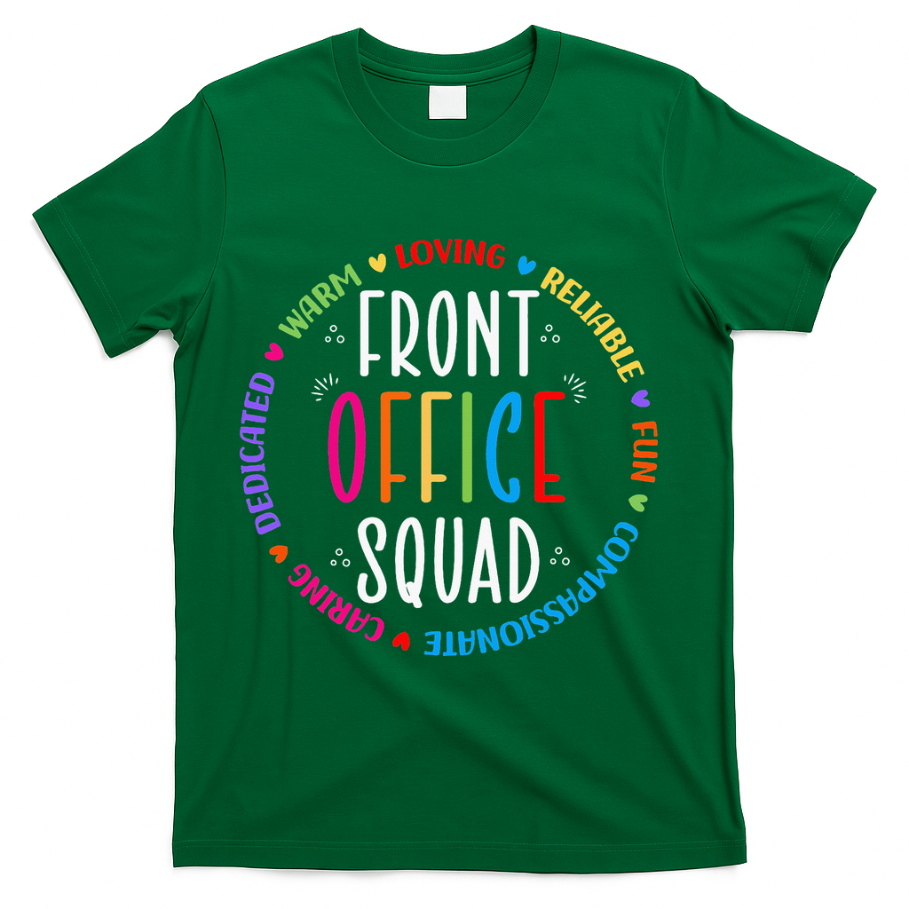 Cute School Secretary Admin Appreciation Front Office Squad T-Shirt - Green