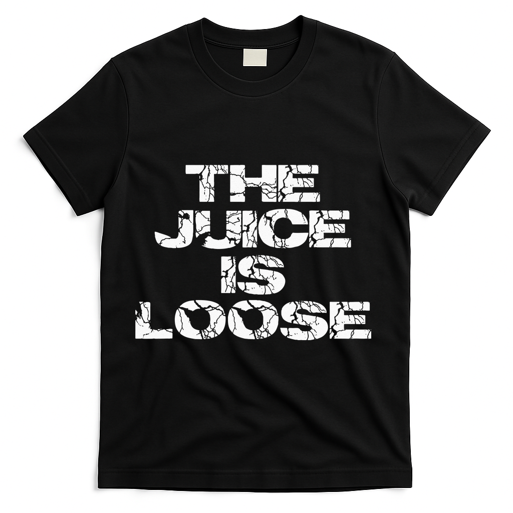 Casual Summer Trendy THE JUICE IS LOOSE Electric T-Shirt - Black