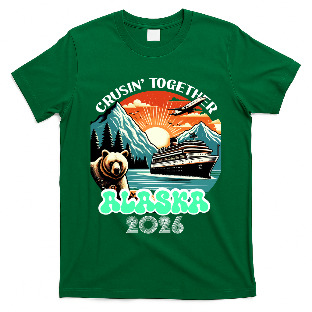 Crusin Together Alaska 2026 Vacation T-Shirt