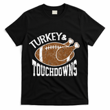 Cute Turkey And Touchdowns Funny Thanksgiving Football T-Shirt - Black