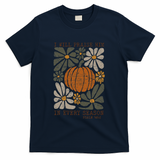 Christian Thanksgiving I Will Praise Him In Every Season Gift T-Shirt - Navy