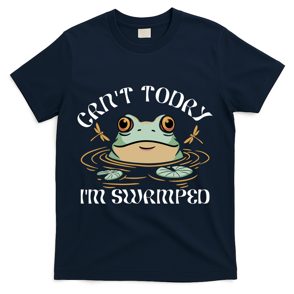 Can't Today I'm Swamped Toad Frog Meme T-Shirt - Navy