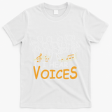 Choir Teacher I Hear Voices Chorister Church Choral Music T-Shirt - White
