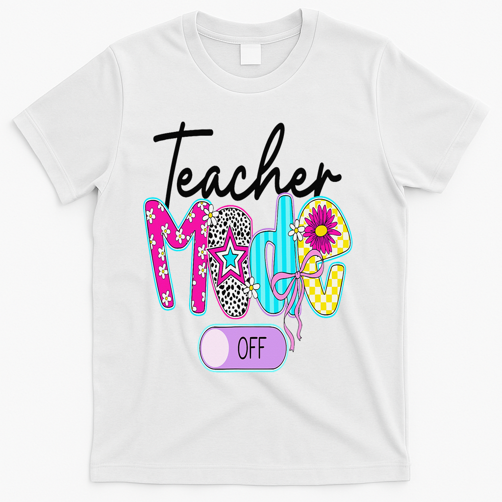 Coquette Teacher Mode Off Class Dismissed Last Day Of T-Shirt - White