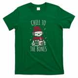 Chill To The Bones - Green