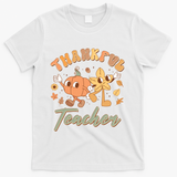 Cute Thanksgiving Thankful Teacher T-Shirt - White