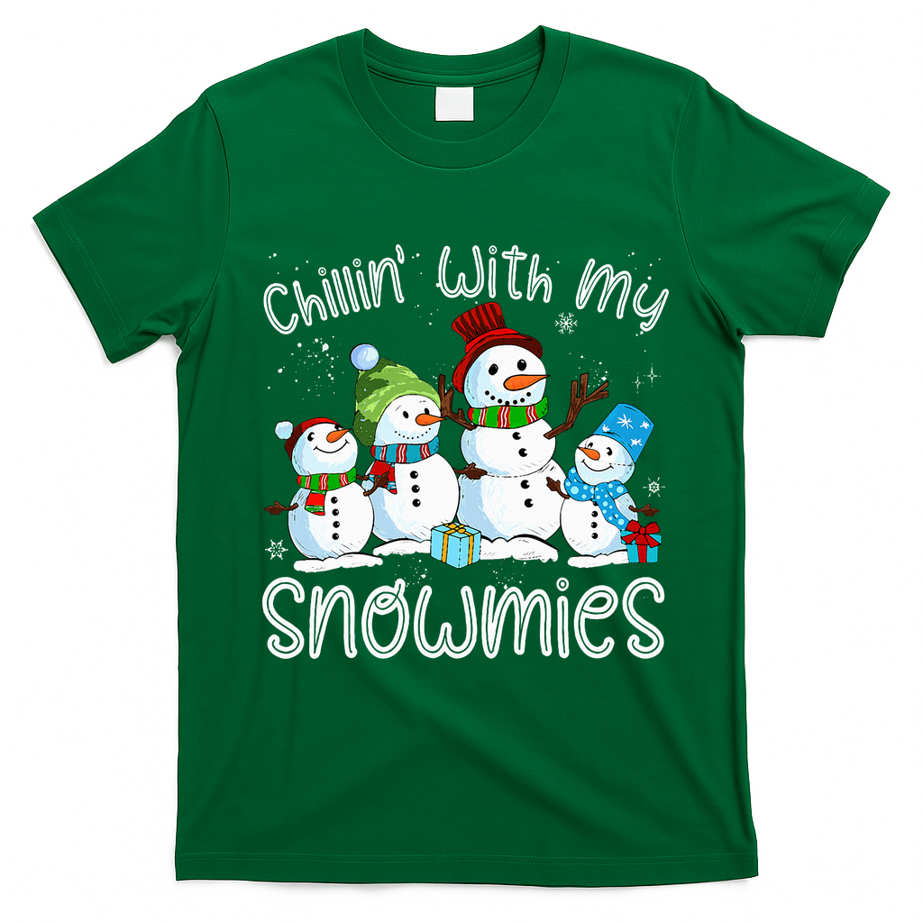 Chillin With My Snowmies Ugly Snowman Christmas T-Shirt - Irish Green