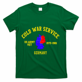 Cold War Service Germany US Army Veteran 1975 To 1981 T-Shirt - Green