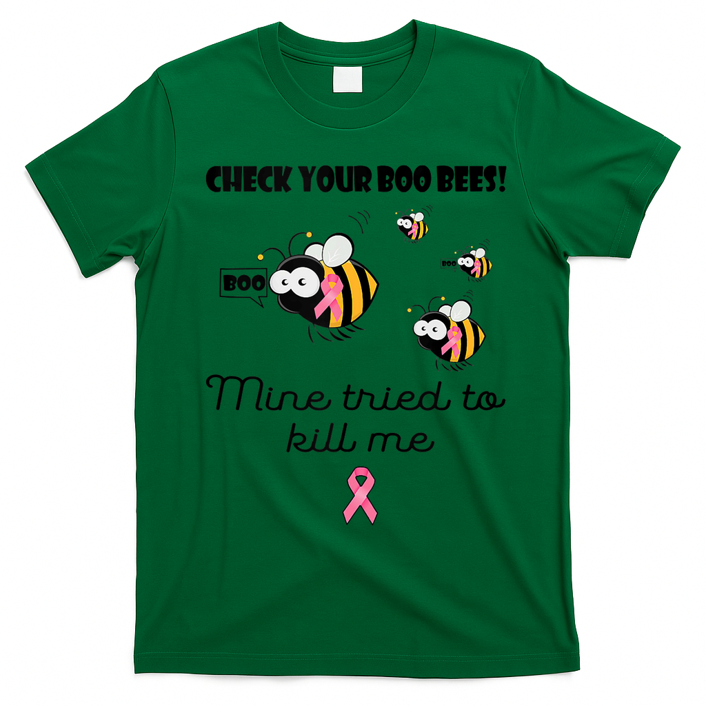 Check Your Boo Bees Mine Tried To Breast Cancer Awareness T-Shirt - Irish Green